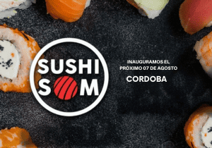 Imagen principal del blog de apertura de Sushisom Córdoba, con logo de Sushisom, piezas de sushi alrededor y texto anunciando la inauguración del 7 de agosto. Introduce visualmente la nueva apertura y refuerza la llegada del Menú Infinity a Córdoba.